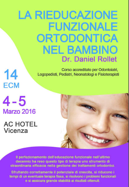 LA RIEDUCAZIONE FUNZIONALE ORTODONTICA NEL BAMBINO LA RIEDUCAZIONE FUNZIONALE ORTODONTICA NEL BAMBINO