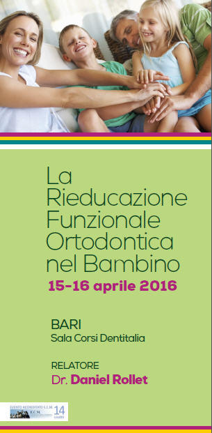 LA RIEDUCAZIONE FUNZIONALE ORTODONTICA NEL BAMBINO LA RIEDUCAZIONE FUNZIONALE ORTODONTICA NEL BAMBINO